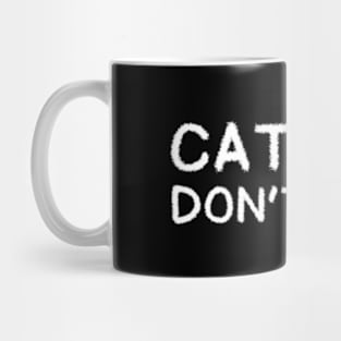 Cat Hair Don’t Care Mug